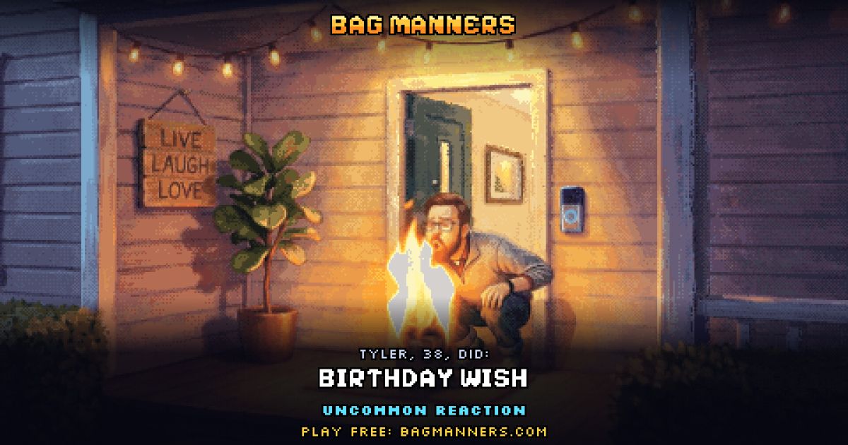 Tyler, 38, doing Birthday Wish on his porch